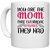 UDNAG White Ceramic Coffee / Tea Mug 'Mom | YOU ARE THE MOM THAT EVERYONE WISHES THEY HAD' Perfect for Gifting [330ml]