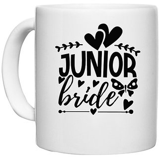                       UDNAG White Ceramic Coffee / Tea Mug 'junior | Jonior bride' Perfect for Gifting [330ml]                                              
