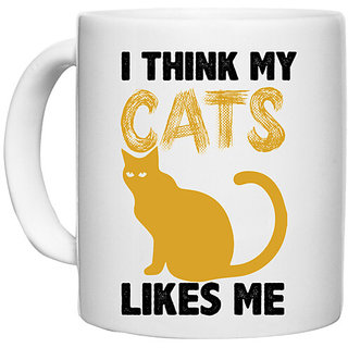                       UDNAG White Ceramic Coffee / Tea Mug 'Cats | I think my cats like me' Perfect for Gifting [330ml]                                              