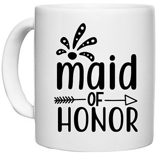                       UDNAG White Ceramic Coffee / Tea Mug 'Honour | Maid of the1' Perfect for Gifting [330ml]                                              