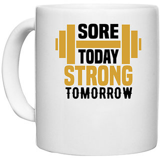                       UDNAG White Ceramic Coffee / Tea Mug 'Gym | Sore today' Perfect for Gifting [330ml]                                              