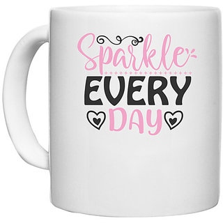                       UDNAG White Ceramic Coffee / Tea Mug 'sparkle every day' Perfect for Gifting [330ml]                                              