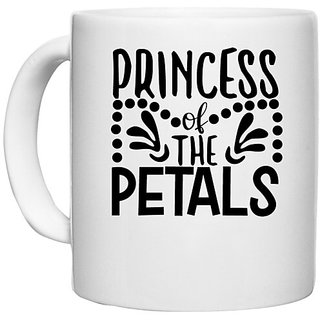                       UDNAG White Ceramic Coffee / Tea Mug 'Princess | Princess of the' Perfect for Gifting [330ml]                                              
