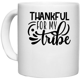                       UDNAG White Ceramic Coffee / Tea Mug 'Thanks | Thankfull for my' Perfect for Gifting [330ml]                                              