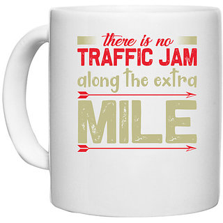                       UDNAG White Ceramic Coffee / Tea Mug 'Traffic Jam | There is no' Perfect for Gifting [330ml]                                              