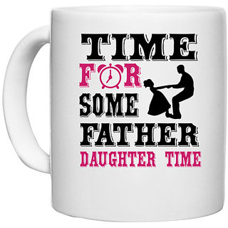                       UDNAG White Ceramic Coffee / Tea Mug 'Father Daughter | Time For Some Father' Perfect for Gifting [330ml]                                              