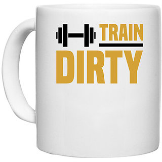                       UDNAG White Ceramic Coffee / Tea Mug 'Trainer gym | Train dirty' Perfect for Gifting [330ml]                                              