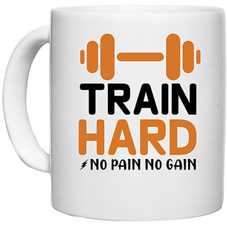                       UDNAG White Ceramic Coffee / Tea Mug 'Gym | Train hard no' Perfect for Gifting [330ml]                                              