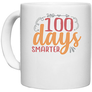                       UDNAG White Ceramic Coffee / Tea Mug 'Smart | 100 days smarter' Perfect for Gifting [330ml]                                              