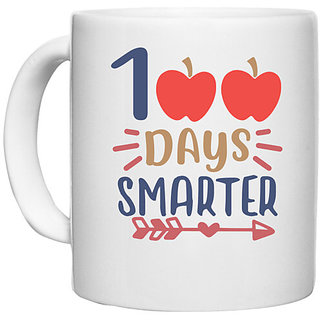                       UDNAG White Ceramic Coffee / Tea Mug 'Smart | 100 days smarterrr' Perfect for Gifting [330ml]                                              