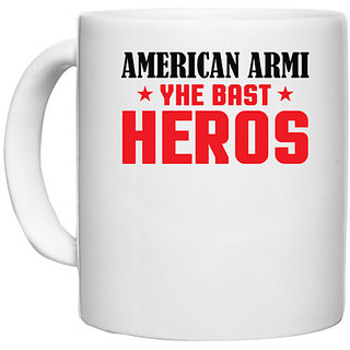                       UDNAG White Ceramic Coffee / Tea Mug 'Heros | American Armi Yhe Bast' Perfect for Gifting [330ml]                                              