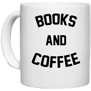                       UDNAG White Ceramic Coffee / Tea Mug '| BOOKS AND COFFEE' Perfect for Gifting [330ml]                                              