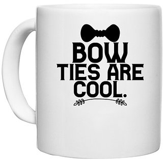                       UDNAG White Ceramic Coffee / Tea Mug 'Bow ties | BOW TIES ARE COOL' Perfect for Gifting [330ml]                                              