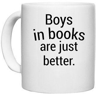                       UDNAG White Ceramic Coffee / Tea Mug 'Boys | BOYS IN BOOKS ARE JUST BETTER' Perfect for Gifting [330ml]                                              