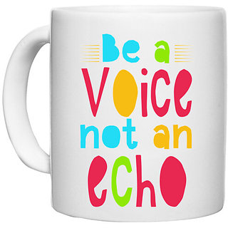                       UDNAG White Ceramic Coffee / Tea Mug 'Voice | Be a voice' Perfect for Gifting [330ml]                                              