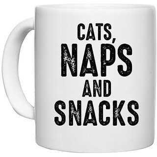                       UDNAG White Ceramic Coffee / Tea Mug 'Cat | CATS, NAPS AND SNACKS' Perfect for Gifting [330ml]                                              