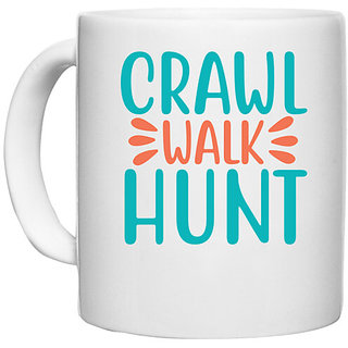                      UDNAG White Ceramic Coffee / Tea Mug 'CRAWL WALK HUNT' Perfect for Gifting [330ml]                                              