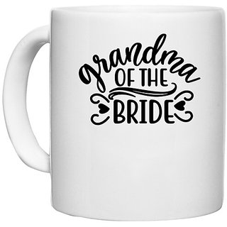                       UDNAG White Ceramic Coffee / Tea Mug 'Grand Mother | Grandma' Perfect for Gifting [330ml]                                              