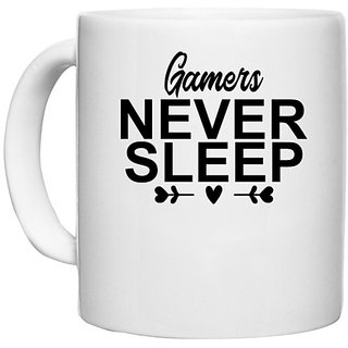                       UDNAG White Ceramic Coffee / Tea Mug 'Gamer | GAMERS NEVER SLEEP' Perfect for Gifting [330ml]                                              