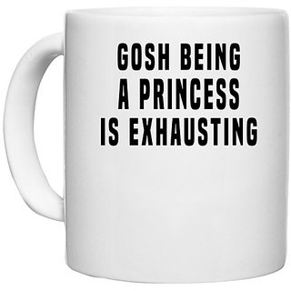                       UDNAG White Ceramic Coffee / Tea Mug 'Prinncess | Gosh being' Perfect for Gifting [330ml]                                              