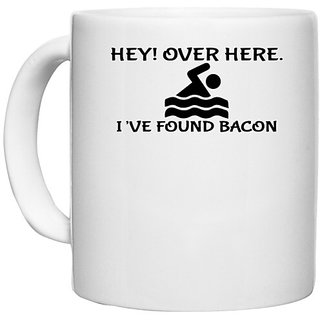                       UDNAG White Ceramic Coffee / Tea Mug 'Bacon | HEY! OVER HERE' Perfect for Gifting [330ml]                                              