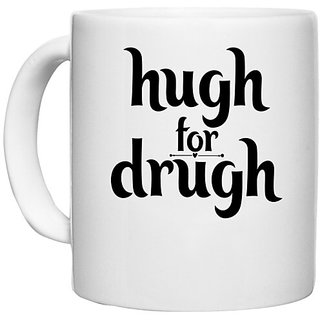                       UDNAG White Ceramic Coffee / Tea Mug 'Hug | hugh for drugh' Perfect for Gifting [330ml]                                              