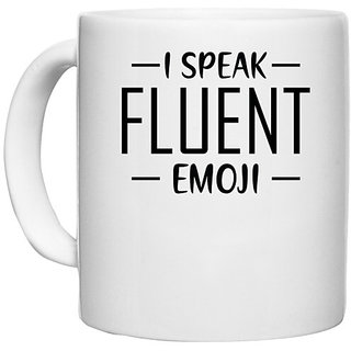                       UDNAG White Ceramic Coffee / Tea Mug 'Emoji | I SPEAK FLUENT' Perfect for Gifting [330ml]                                              