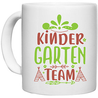                       UDNAG White Ceramic Coffee / Tea Mug 'Kindergarten | kindergarten team' Perfect for Gifting [330ml]                                              