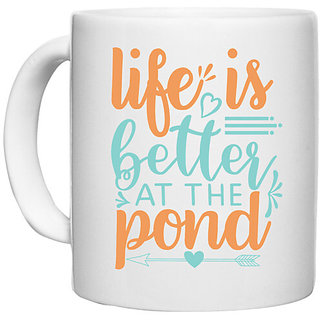                       UDNAG White Ceramic Coffee / Tea Mug 'Pond | life is better at the pond' Perfect for Gifting [330ml]                                              