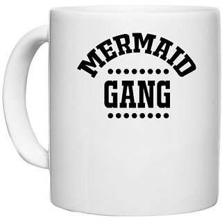                       UDNAG White Ceramic Coffee / Tea Mug 'Mermaid | MERMAID GANG' Perfect for Gifting [330ml]                                              