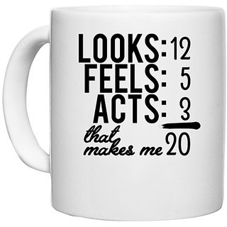                       UDNAG White Ceramic Coffee / Tea Mug 'Age | Looks-12 feels 5 acts 3' Perfect for Gifting [330ml]                                              