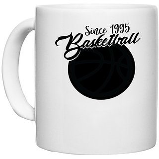                       UDNAG White Ceramic Coffee / Tea Mug 'Basketball | Since 1995 Basketball' Perfect for Gifting [330ml]                                              