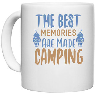                       UDNAG White Ceramic Coffee / Tea Mug 'Camping | The Best Memories Are Made Camping' Perfect for Gifting [330ml]                                              