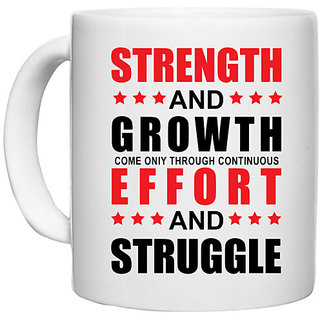                       UDNAG White Ceramic Coffee / Tea Mug 'Struggle | Strength and Growth' Perfect for Gifting [330ml]                                              