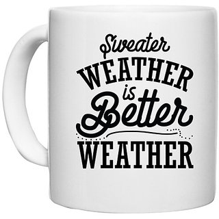                       UDNAG White Ceramic Coffee / Tea Mug 'Winter | SWEATER WEATHER' Perfect for Gifting [330ml]                                              