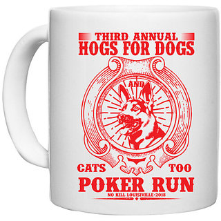                       UDNAG White Ceramic Coffee / Tea Mug 'Dog | THIRD ANNUAL HOGS FORDOGS' Perfect for Gifting [330ml]                                              