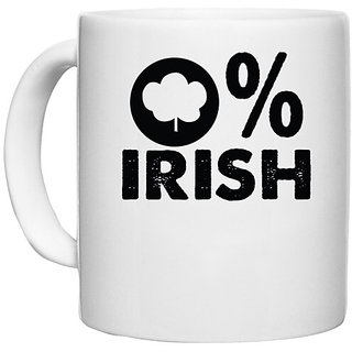                       UDNAG White Ceramic Coffee / Tea Mug 'Irish | 0% irish' Perfect for Gifting [330ml]                                              