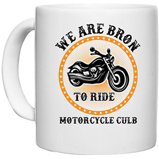                       UDNAG White Ceramic Coffee / Tea Mug 'Motorcycle, Rider | we are bron' Perfect for Gifting [330ml]                                              