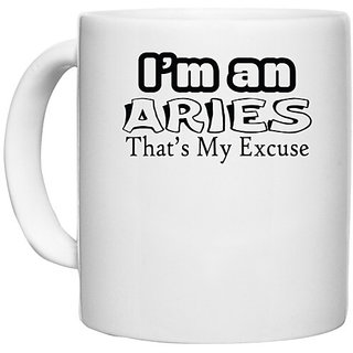                       UDNAG White Ceramic Coffee / Tea Mug 'Aries | i am an aries that's my excusee' Perfect for Gifting [330ml]                                              