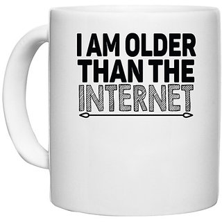                       UDNAG White Ceramic Coffee / Tea Mug 'Grand Father | i am older than the internet' Perfect for Gifting [330ml]                                              