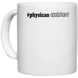                       UDNAG White Ceramic Coffee / Tea Mug 'Assistant | physican assistant' Perfect for Gifting [330ml]                                              