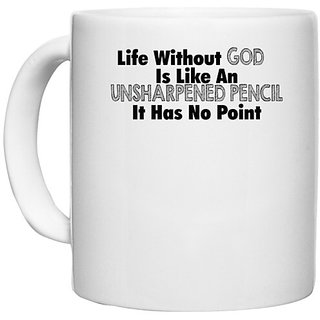                       UDNAG White Ceramic Coffee / Tea Mug '| life without  is like an unsharped Pencil' Perfect for Gifting [330ml]                                              