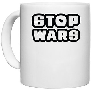                       UDNAG White Ceramic Coffee / Tea Mug 'Wars | stop wars' Perfect for Gifting [330ml]                                              