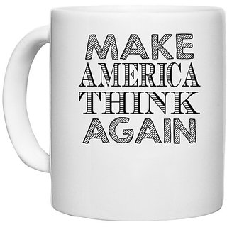                       UDNAG White Ceramic Coffee / Tea Mug 'USA | make america think again' Perfect for Gifting [330ml]                                              