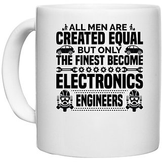                       UDNAG White Ceramic Coffee / Tea Mug 'Electronic Engineer | All men are created' Perfect for Gifting [330ml]                                              