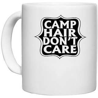                       UDNAG White Ceramic Coffee / Tea Mug 'Camping | amp hair don't care' Perfect for Gifting [330ml]                                              