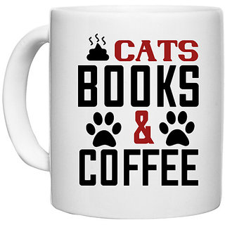                       UDNAG White Ceramic Coffee / Tea Mug 'Books Cat Coffee | cats books and coffee' Perfect for Gifting [330ml]                                              