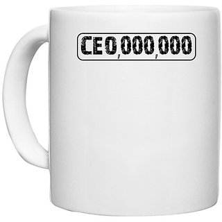                       UDNAG White Ceramic Coffee / Tea Mug 'CEO | ceo,000,000' Perfect for Gifting [330ml]                                              