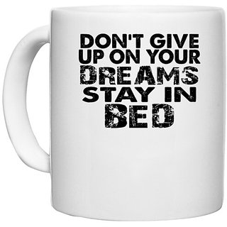                       UDNAG White Ceramic Coffee / Tea Mug 'Never Give up | don't give up on' Perfect for Gifting [330ml]                                              