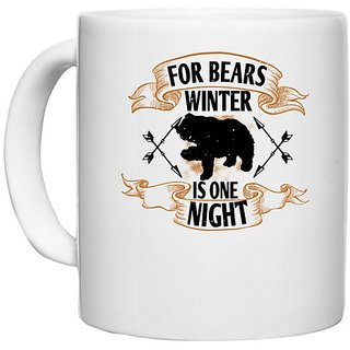                       UDNAG White Ceramic Coffee / Tea Mug 'Winter | For bears, winter is one night' Perfect for Gifting [330ml]                                              
